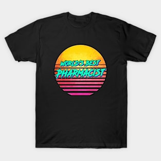 Funny Pharmacist Gift T-Shirt